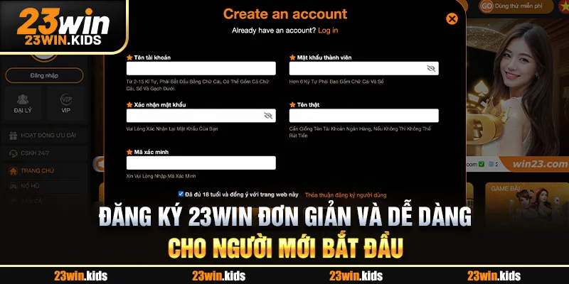 Đăng Ký 23win Đơn Giản Và Dễ Dàng Cho Người Mới Bắt Đầu